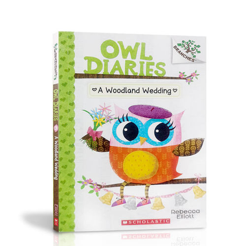 OWL DIARIES 3 A WOODLAND WEDDING猫头鹰日记3 林地婚礼 学乐大树系列 儿童桥梁章节书 英语课外阅读读物书籍 新华正版