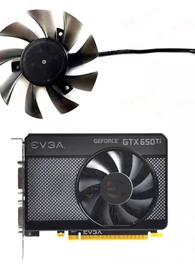 EVGA/艾维克科技 GTX650 GTX650TI显卡散热风扇T128015SH 2针接口