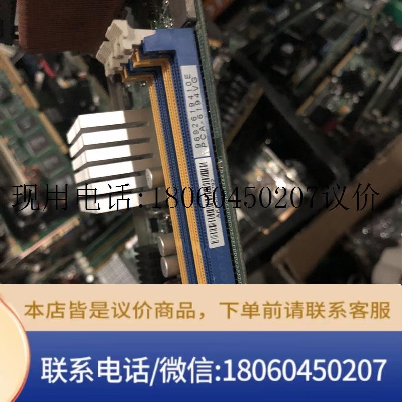 研华 PCA-6194 6194G2 REV. A1双网口 PCA-6194VG都有议价