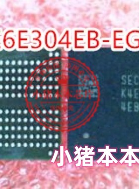 小猪芯片 K4E6E304EB-EGCF K4E6E304ED-EGCF K4E6E304ED-EGCE新的