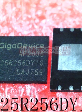 GD25R256DYIG   25R256DYIG   25R256DY1G   QFN  新的  一个起拍