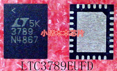 LTC3789EUFD LTC3789 3789 QFN28 LTC3850EUFD QFN尺寸2种4x5 4x4