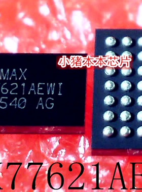 MAX77621AEWI+T MAX77621AEWI 77621AEWI BGA封装 新的 一个起售