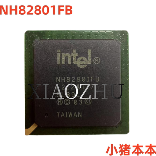 芯片NH82801FRAPS1106AD5754