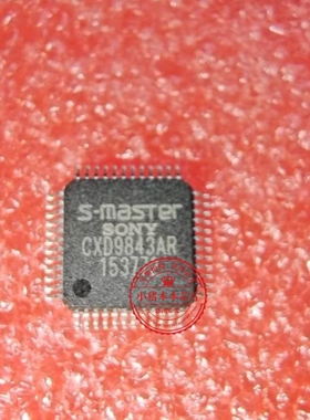 CXD2480R CXA2006Q CXD9788AR CXD9843AR QFP   新的一个起拍