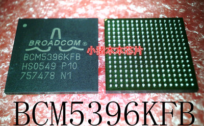 BCM5396KFB       BGA封装        新的