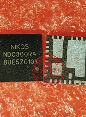 全新原装NIKOS NDC300RA NDC301RA QFN5x5-31