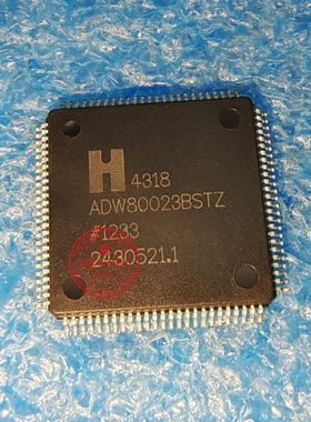 ADW80023BSTZ ADW800238STZ ADM80023BSTZ QFP封装 新的一个起拍