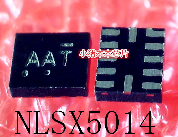 NLSX5014MUTAG  NLSX5014   丝印 AAT   QFN12   新的  一个起拍