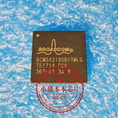 集成电路BCM54219SBO1MLGQFN