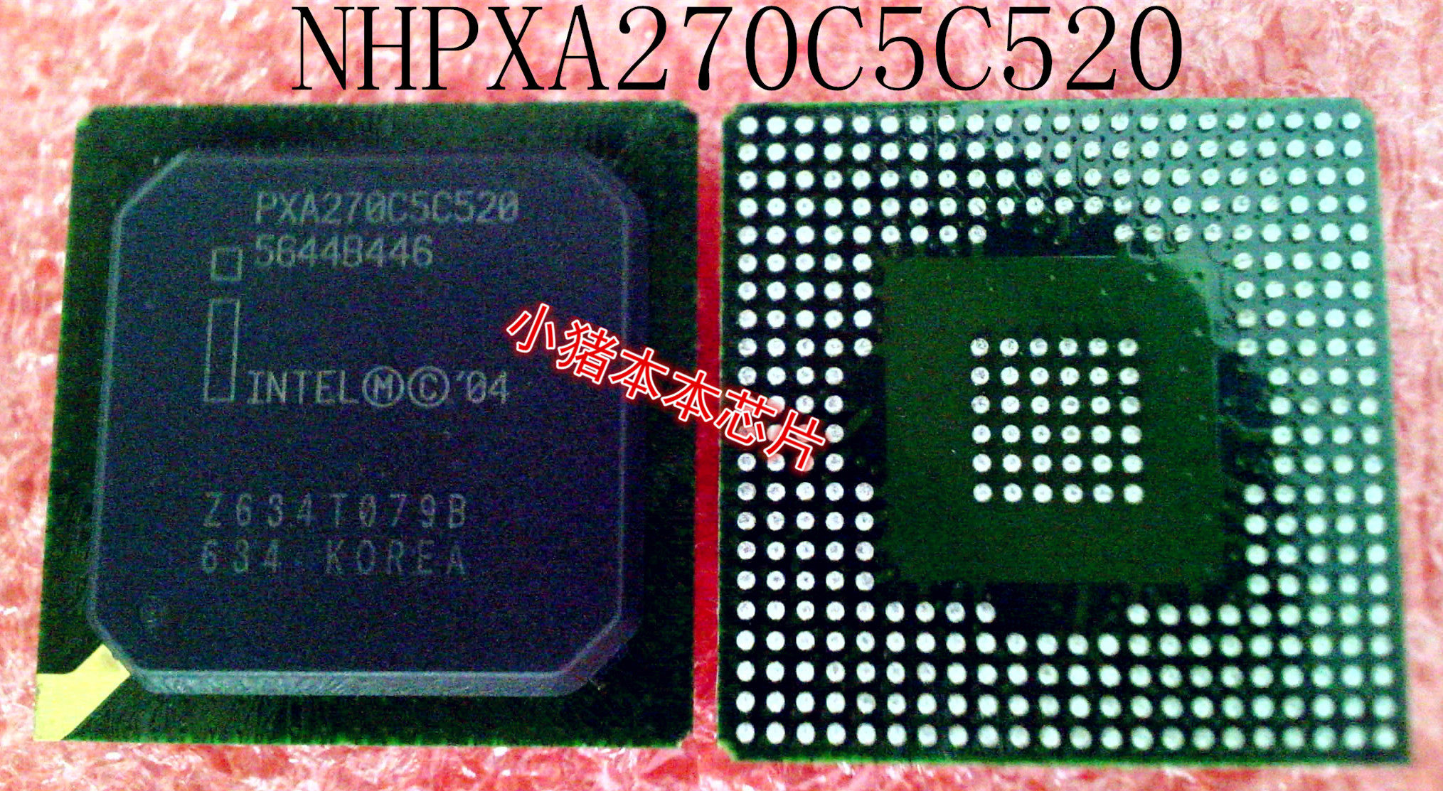 NHPXA270C5C520   PXA270C5C520   PXA270C5C     BGA封装   新的