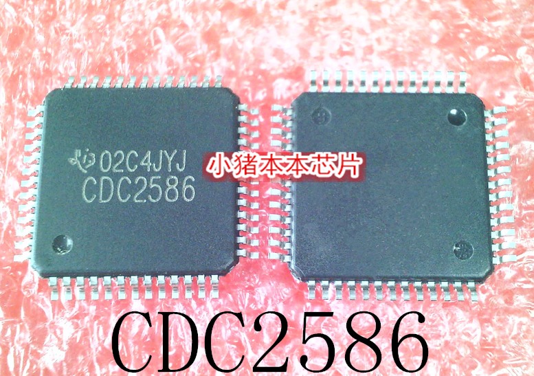 集成电路CDC2586PAHRAM380SQFP