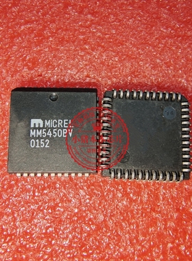 MM5450BV MM54508V MM5450YV WW5450YV PLCC44封装 新的一个起拍