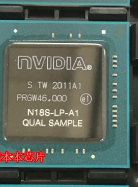 N18S-LP-A1 N18S-G5-A1 N17S-G5-A1 N17S-G2-A1 N17S-G0-A1 BGA