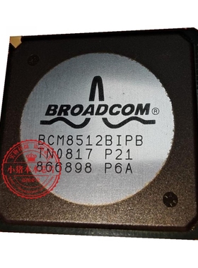 BCM8512BIPB BCM8512B1PB BGA K208 丝印K208 QFN 新的一个起拍