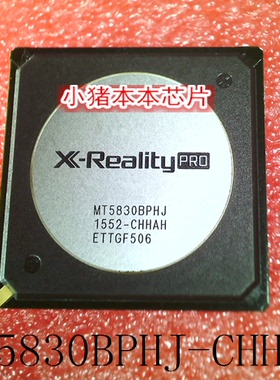 MT5830BPHJ-CHHAH   MT5830BPHJ   MT5830  BGA   一个起拍 新的