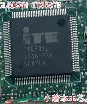 版号GL753VD  GL553VD GL552VW GL502VM IT8587E 剪板的程序芯片