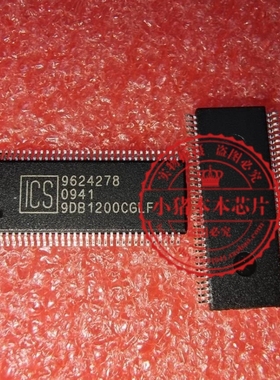 ICS90B1200CGLFT 9DB1200CGLF ICS9DB1200CGLF  新的   一个起拍