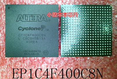 EP1C4F400C8N    EP1C4F400CBN   BGA封装   新的