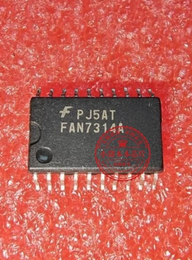 FAN7314A  7314A SOP20    新的   一个起拍