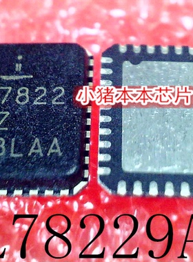 ISL78229ARZ  ISL78229  ISL7822   QFN  新的  一个起售  可直拍