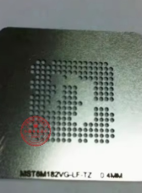 MST6M182VG-LZ-Z1 MST6M181VG-LF-Z1 液晶BGA钢网 植球钢网