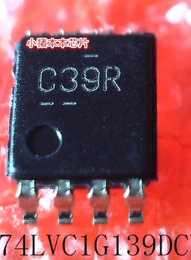 SN74LVC1G139DCUR    丝印 C39R   VSSOP8    新的   一个起售