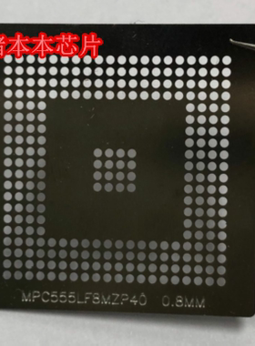 MPC555LF8MZP40 MPC556LFMZP40 MPC5200 WPC5200CVR400B 植球钢网