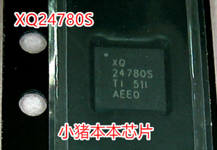 小猪芯片 XQ24780SRUYR XQ24780S 24780S QFN封装 新的一个起