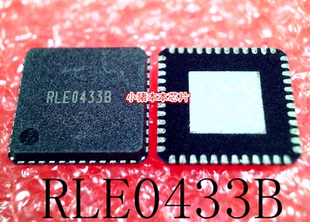 QFN48 RLE0433B RLEO433B RLE04338 一个起拍 新