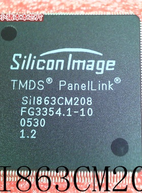 SiI863CM208   SII863CM208    SIL863CM208   QFP封装    新的