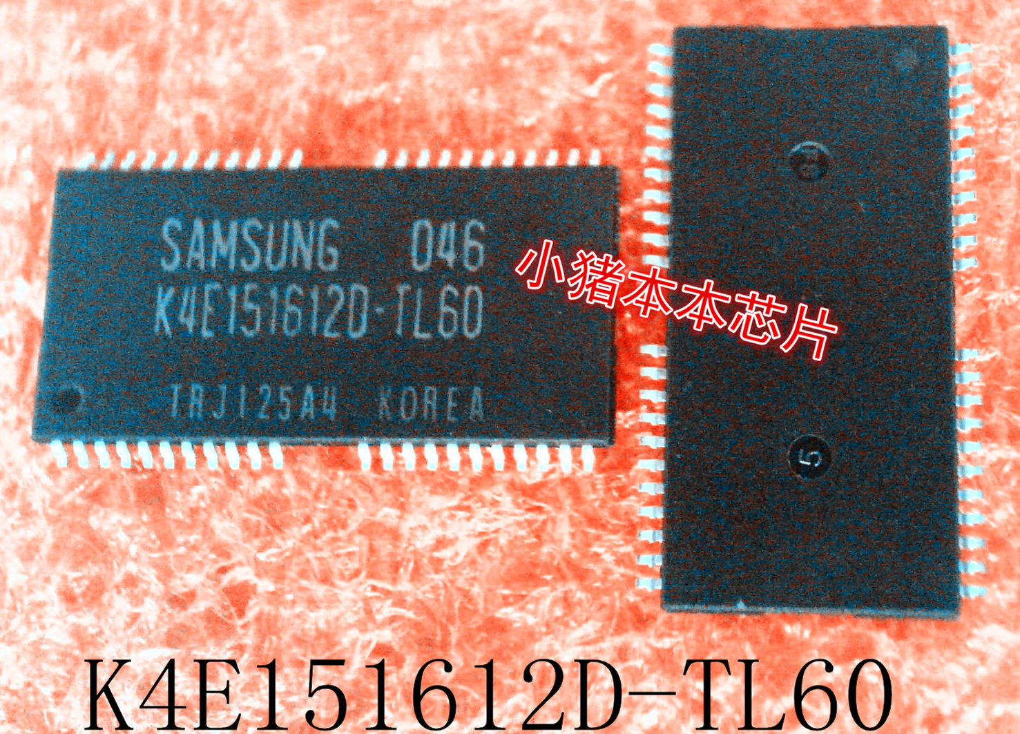 K4E151612D-TL60        TSOP44       新的