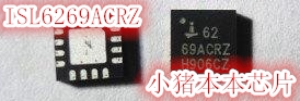 ISL6269ACRZ ISL6269A ISL6269CRZ ISL6269BCRZ 新的 一个起拍