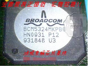 .發(fā)貨 BCM5324MKPBG全新現(xiàn)貨 小豬本本