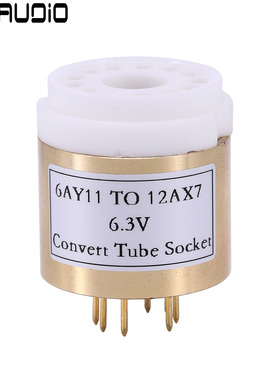 特制镀金转换座6AY11转12AX7 ECC83灯丝必须6.3V陶瓷金脚纯铜外壳