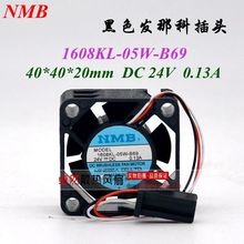 全新原装正品 NMB 1608KL-05W-B69 发那科机床系统 散热风扇