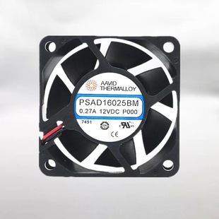6025 apw12 PSAD16025BM 0.27A 7电源静音风扇6CM 12V AAVID
