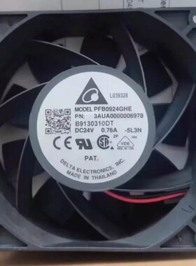 MODEL PFB0924GHE DC24V0.76A风扇P/N：3AUA0000006978B5142227DD