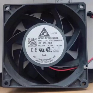 MODEL PFB0924GHE DC24V0.76A风扇P/N：3AUA0000006978B5142227DD