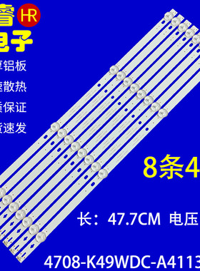 适用于飞利浦49PUF6032/T3灯条K490WDC1 A4 4708-K49WDC-A4113N0