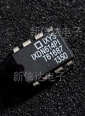 IXDN614PI 原码进口芯片 自家现货测试好【直插DIP8】