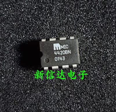 MIC4420BN    原码进口芯片  自家现货测试好 【直插DIP8】
