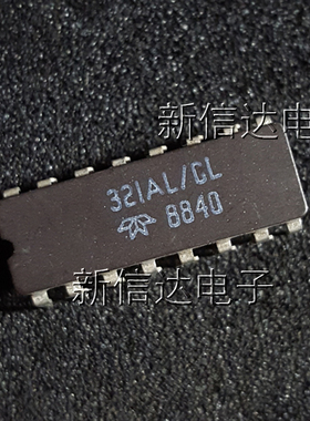 321AL/CL   原码进口芯片  自家现货测试好  【陶瓷CDIP16】