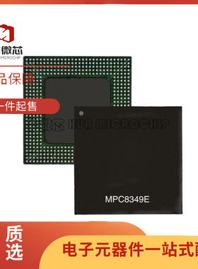 MPC8347VVAJDB 封装BGA 微处理器MCU芯片IC 全新原装正品