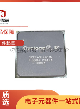 5CEFA9F27I7N FBGA-672封装 可编程逻辑器件(CPLD/FPGA) 全新原装