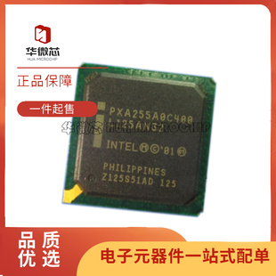 PXA255A0C400 PXA255AOC400 PXA255A0E400 BGA 全新原装正品