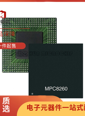 MPC8260ACVVMHBB 封装TBGA-480 微处理器芯片 全新原装正品
