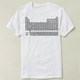 tableelements 元 素周期表 Chemistry Shirt periodic T恤 化学