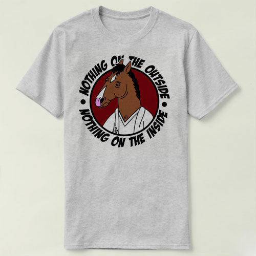 BoJack Horseman 马男波杰克Nothing on the outside T-Shirt T恤