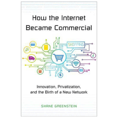 英文原版 How the Internet Became Commercial 互联网是如何商业化的